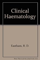 Clinical haematology 0723603758 Book Cover