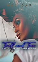 Trell and Tae: A Charleston Love Story Spin-Off B08TQ4F4RT Book Cover