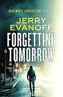 Forgetting Tomorrow 1081213183 Book Cover