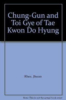 Unknown Binding Chung-Gun and Toi Gye of Tae Kwon Do Hyung Book
