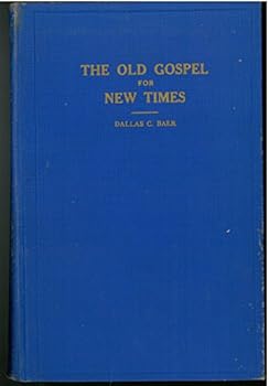 Hardcover The Old Gospel for New Times (Volumes 1 and 2) Book