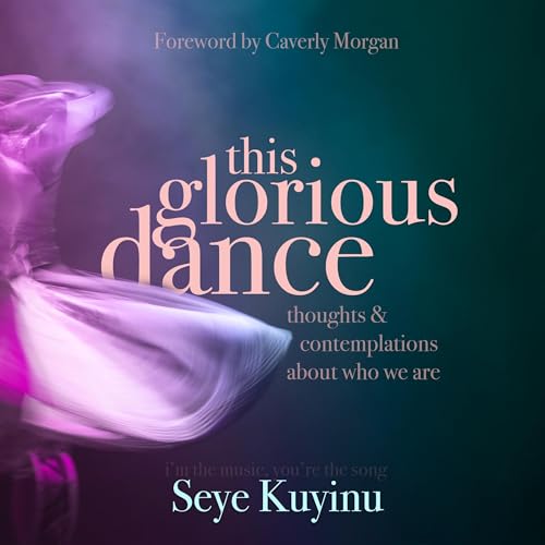 This Glorious Dance by Seye Kuyinu episode artwork