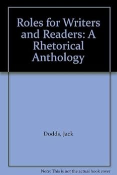 Paperback Roles for Writers and Readers: A Rhetorical Anthology Book