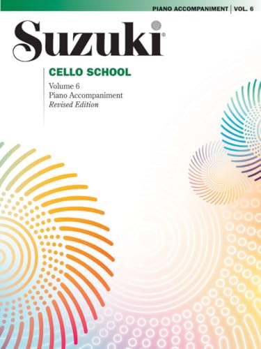 Suzuki Cello School, Vol. 6: Piano Accompaniments