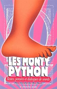 Paperback Les Monty Python textes, pensées et dialogues de sourds [French] Book