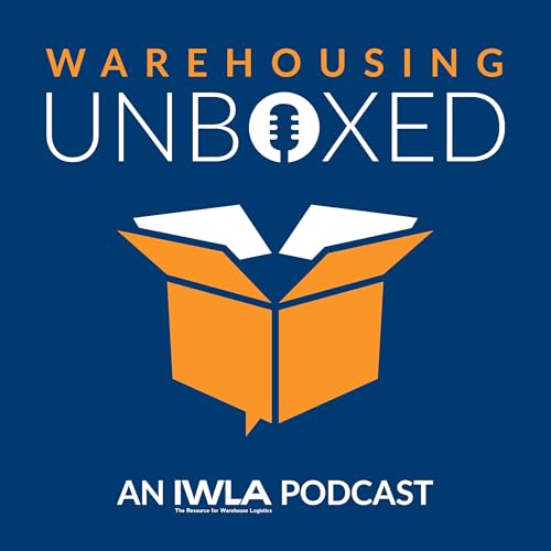 Warehousing Unboxed - Season 3 Ep. 6 - Inside the Port of Long Beach