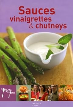 Paperback Sauces, vinaigrettes et chutneys [French] Book
