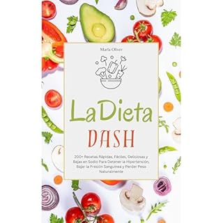 La Dieta DASH Audiolibro Por Marla Oliver arte de portada