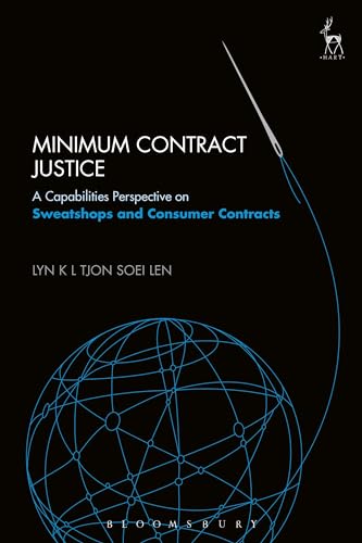 Minimum Contract Justice: A Capabilities Perspective on Sweatshops and Consumer Contracts