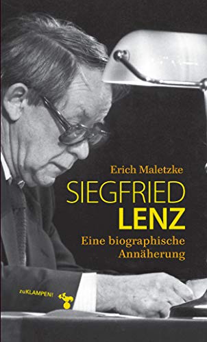Siegfried Lenz: Eine biographische Annäherung (German Edition)