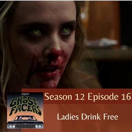 12.16: Ladies Drink Free