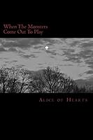 When The Monsters Come Out To Play 1726150488 Book Cover