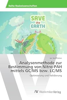 Paperback Analysenmethode zur Bestimmung von Nitro-PAH mittels GC/MS bzw. LC/MS [German] Book