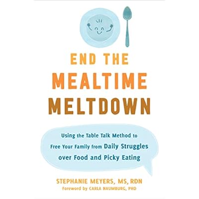 End the Mealtime Meltdown