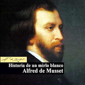 Historia de un mirlo Blanco