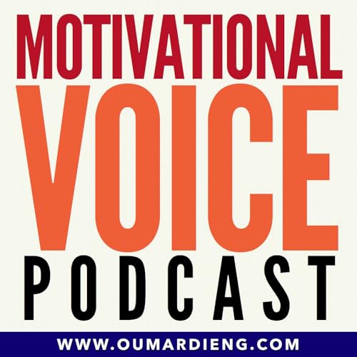 The Motivational Voice Podcast | Motivation, Resilience and Life Skills cover art