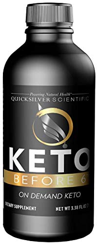 Quicksilver Scientific Keto Before 6 Liquid - Enjoy Carbs While on Keto, Help Return The Body to Keto + Allow for More Flexible Diet, Weight Management Support Supplement (3.38oz / 100ml)