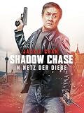 Shadow Chase - Im Netz der Diebe