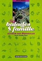30 balades en famille autour des Merveilles: Haute Vésubie, Roya 2723450465 Book Cover