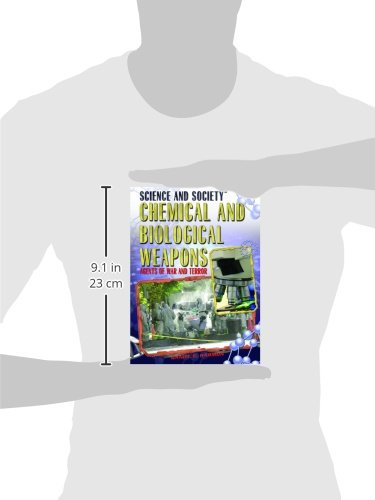 Chemical and Biological Weapons: Agents of War and Terror (Science and Society)