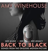 Back To Black: Songs From The Original Motion Picture [Explicit]