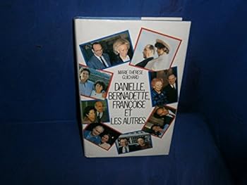 Danielle, Bernadette, Françoise et les autres ("Documents")
