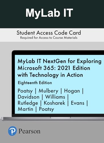 MyLab IT NextGen Exploring Microsoft 365: 2021 Edition with Technology in Action, 18th Edition, Access Code Card