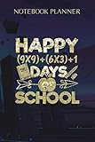  Notebook Planner Math Formula 100 Days Of School Happy 100th Day of School: 6x9 inch, Daily, Hourly, Paycheck Budget, Teacher, Journal, Journal, 114 Pages
