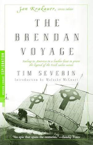 Book cover The Brendan Voyage: Sailing to America in a Leather Boat to Prove the Legend of the Irish Sailor Saints (Modern Library Exploration)