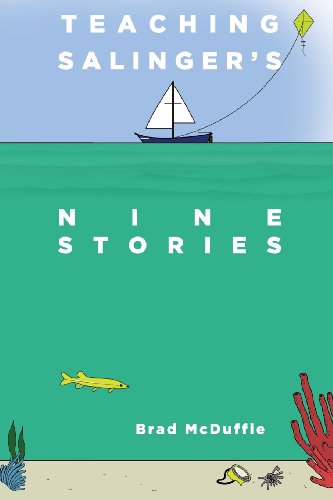 Teaching Salinger's Nine Stories