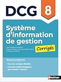  Systèmes d\'information de gestion - DCG 8 - Corrigés des applications