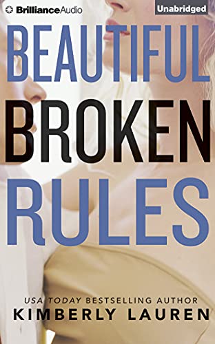 Beautiful Broken Rules 1501230514 Book Cover