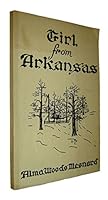 Girl From Arkansas B001B4TUZA Book Cover