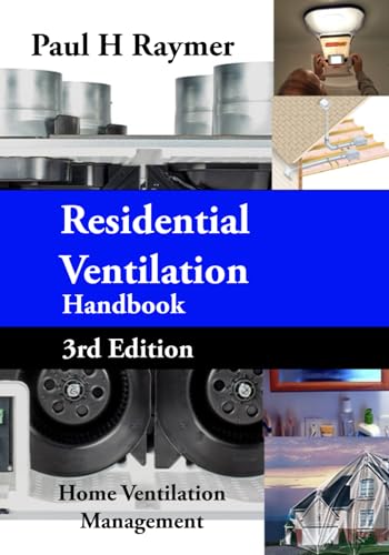 Residential Ventilation Handbook V3: Home Ventilation Management