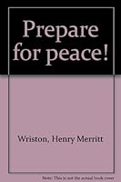 Prepare for Peace! B0006DB9HY Book Cover