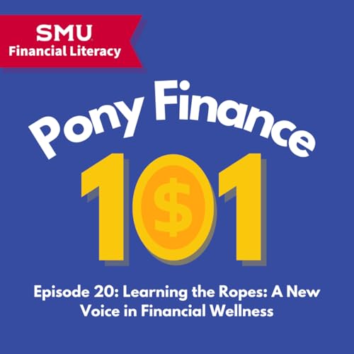 Learning the Ropes: A New Voice in Financial Wellness cover art