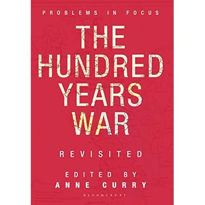 The Hundred Years War Revisited