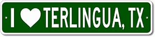 I Love Terlingua, Texas Metal Wall Decor City Limit Sign SIZE: 4 x 16 Inches