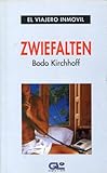 ZWIEFALTEN - BODO KIRCHHOFF 