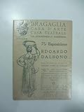 Bragaglia casa d\'arte, casa teatrale. 75ma esposizione. Edoardo Dalbono