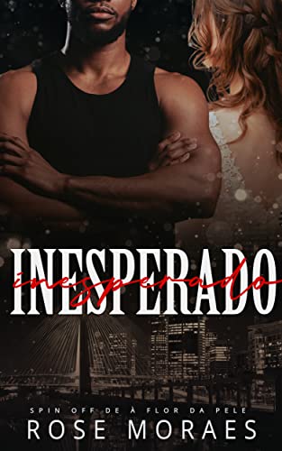 Inesperado: Spin Off de À Flor da Pele (Aparências)