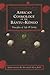 African Cosmology of the Bantu-Kongo: Tying the Spiritual Knot, Principles of Life & Living