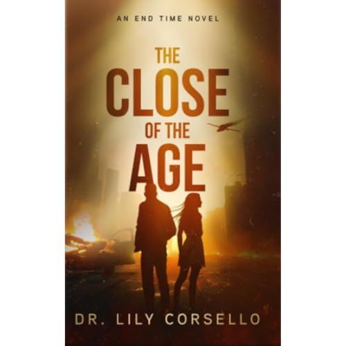 The Close Of The Age by Dr. Lily Corsello episode artwork
