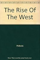 The Rise Of The West B000JC1YQS Book Cover