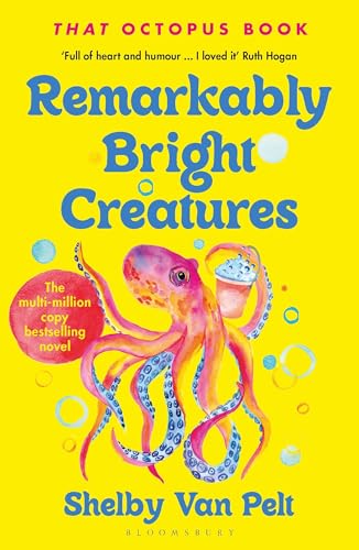 Remarkably Bright Creatures: 'That Octopus Book', the major bestseller coming to Netflix soon