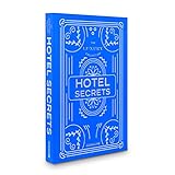 Hotel secrets: Hotel secrets : The luxury collection