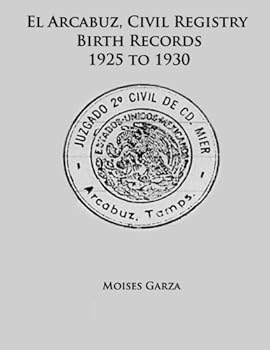 Paperback El Arcabuz, Civil Registry Birth Records 1925 to 1930 Book