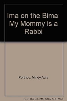 Paperback Ima on the Bima: My Mommy Is a Rabbi Book