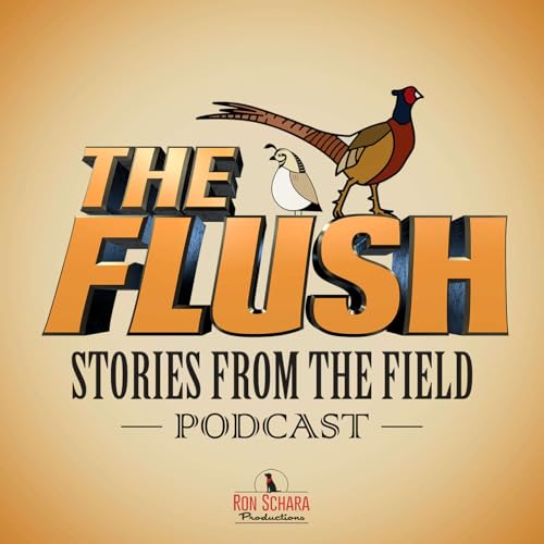 The Flush Podcast - Stories from the field Podcast Por Ron Schara Productions arte de portada
