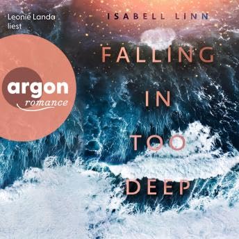 『Falling in too deep (Ungekürzte Lesung) - Isabell Linn』のカバーアート
